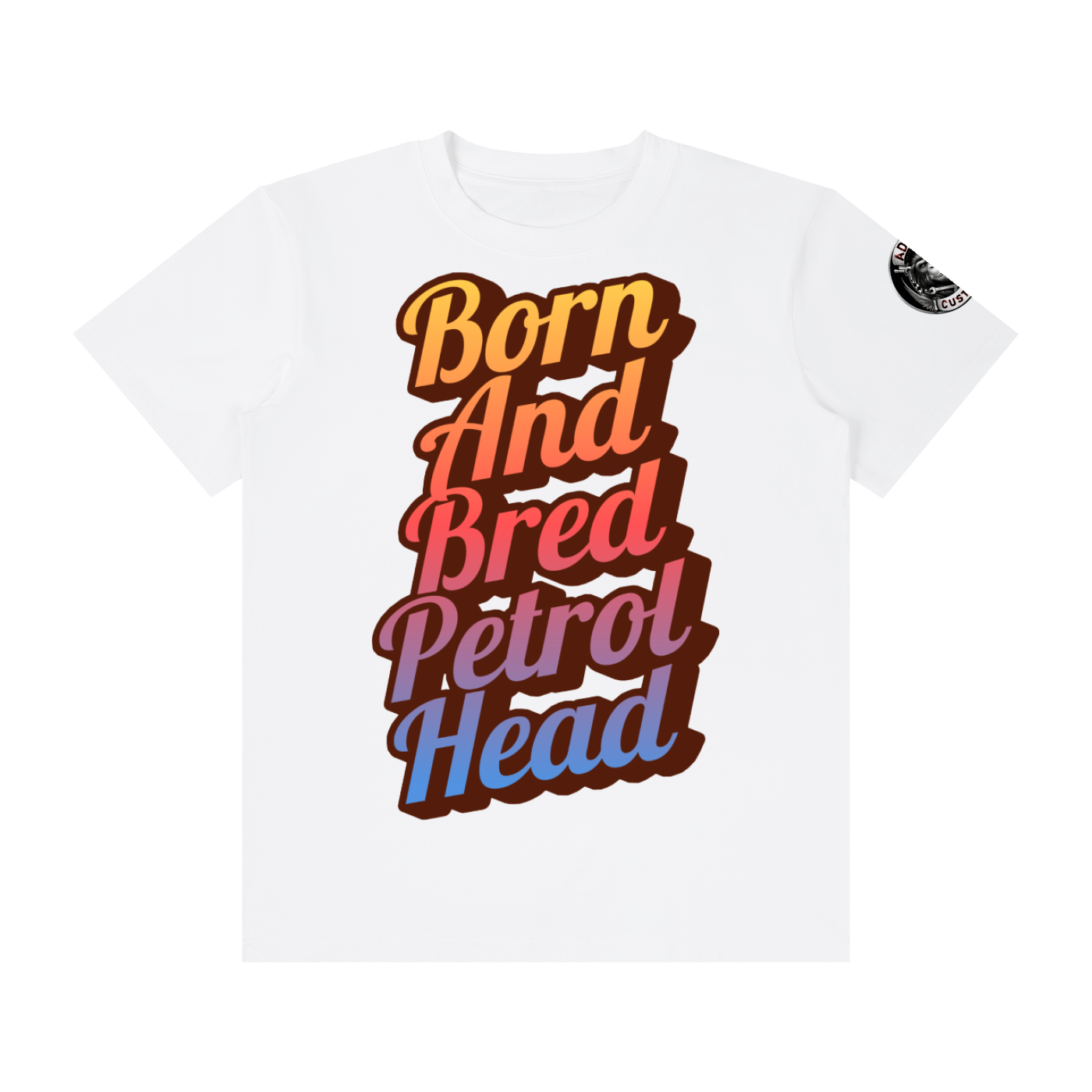 BORN AND BRED PETROL HEAD Unisex Classic Crew Neck Cotton T-Shirt